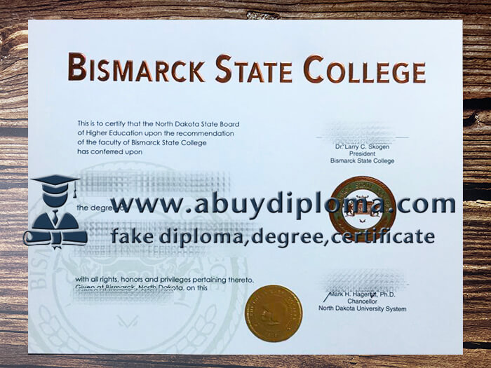 Buy Bismarck State College fake degree, Buy BSC fake degree.