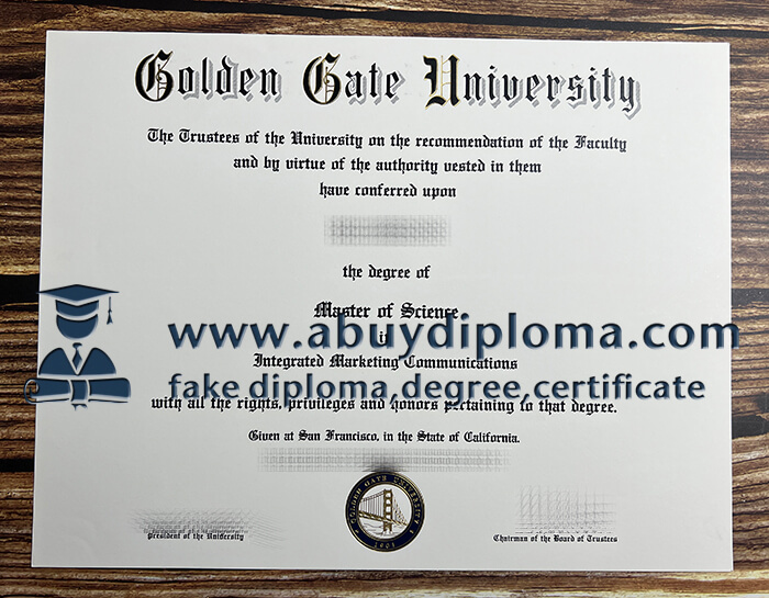 Fake Golden Gate University diploma, Make Golden Gate University diploma.