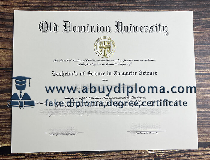 Get Old Dominion University fake diploma, Make ODU diploma.
