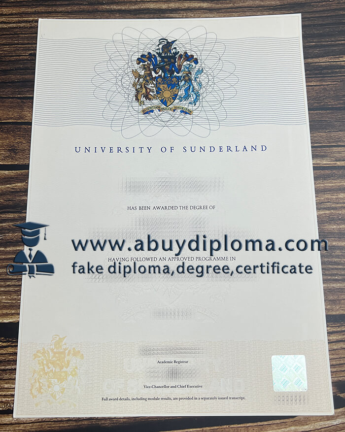 Buy University of Sunderland fake diploma, Make University of Sunderland diploma.