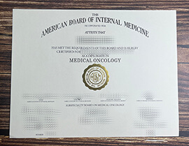 Get American Board of Internal Medicine fake diploma.