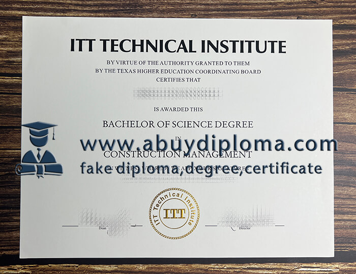 Buy Itt Technical Institute fake diploma, Make ITT Tech diploma.
