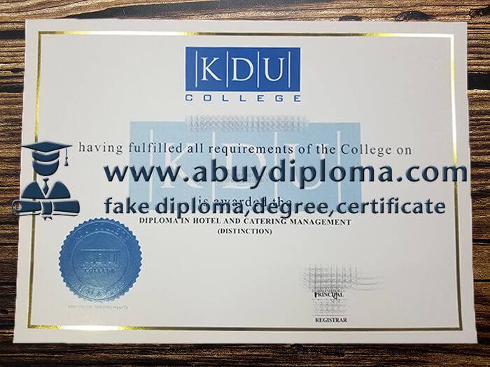 Fake KDU College diploma, Make KDU College diploma.