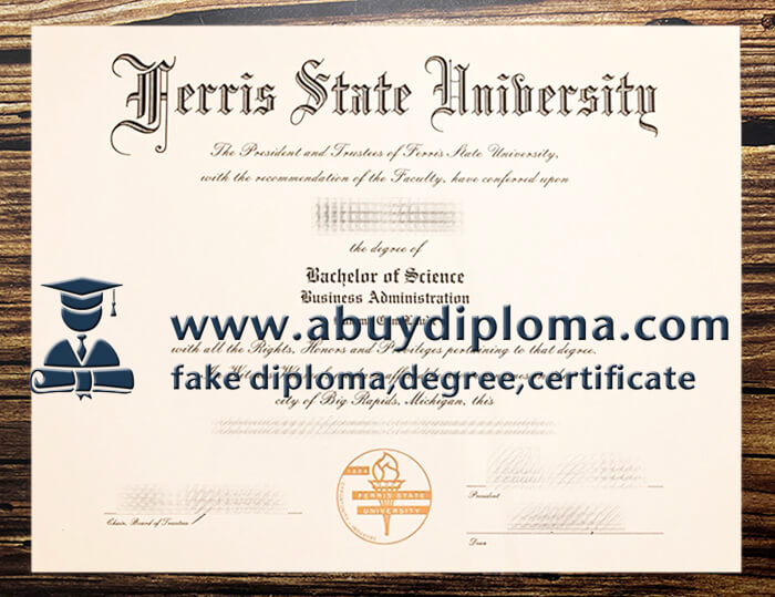 Buy Ferris State University fake diploma.