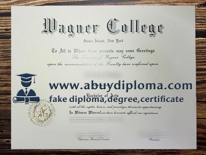 Buy Wagner College fake diploma, Make Wagner College diploma, Fake Wagner College diploma.