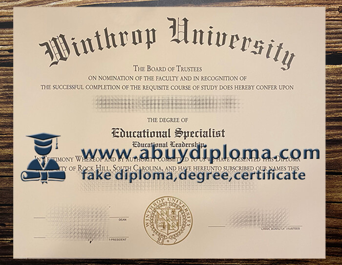 Fake Winthrop University degree, Make Winthrop University diploma.