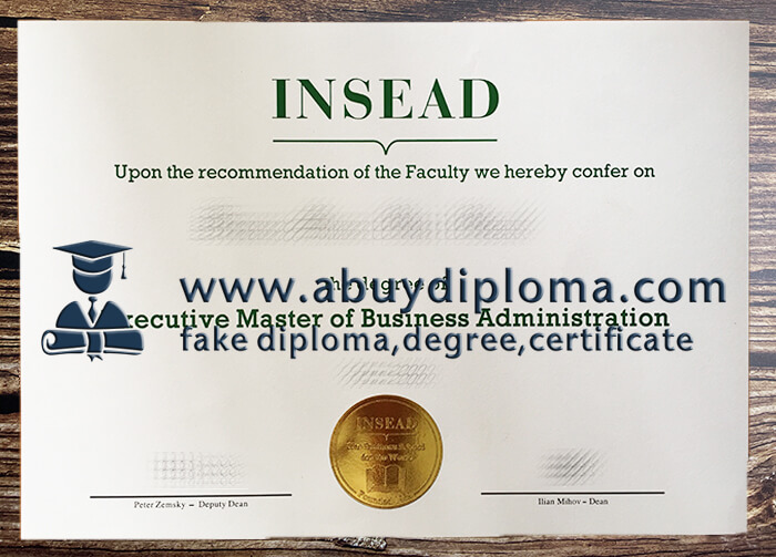 Buy INSEAD fake diploma online, Fake INSEAD diploma.