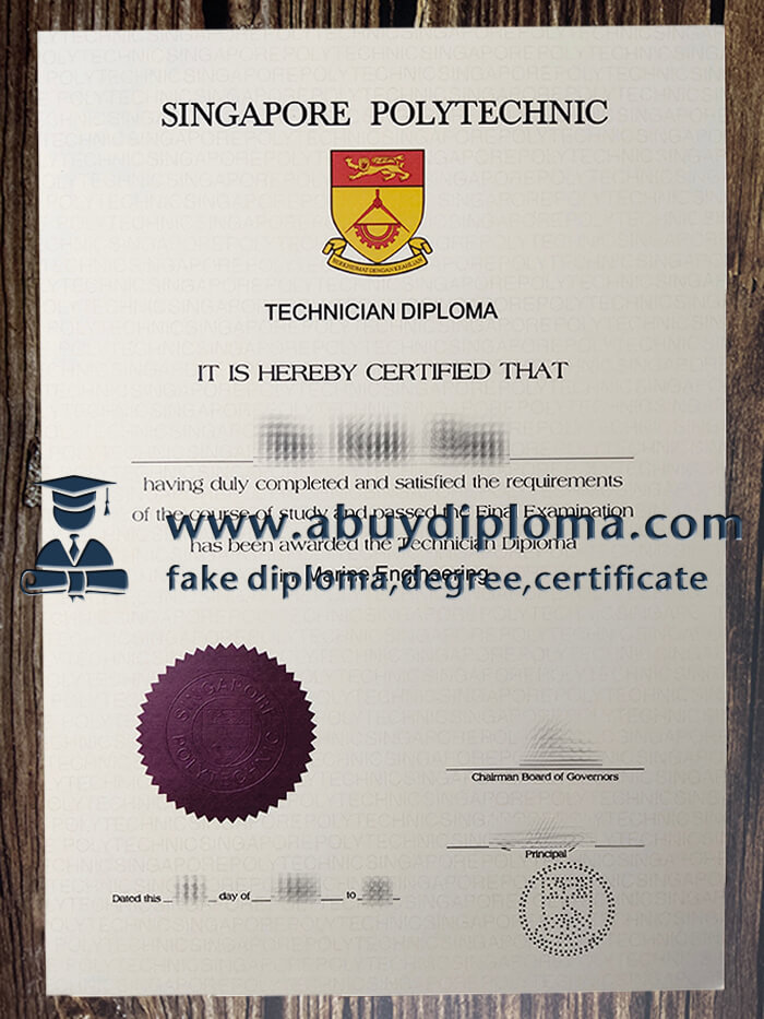 Buy Singapore Polytechnic Technician fake diploma.