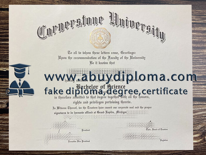 Buy Cornerstone University fake diploma.