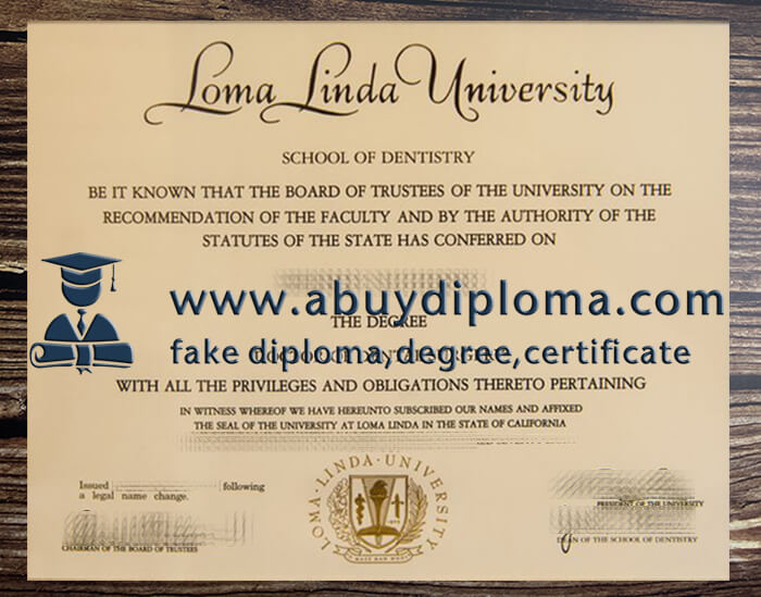 Buy Loma Linda University fake diploma.