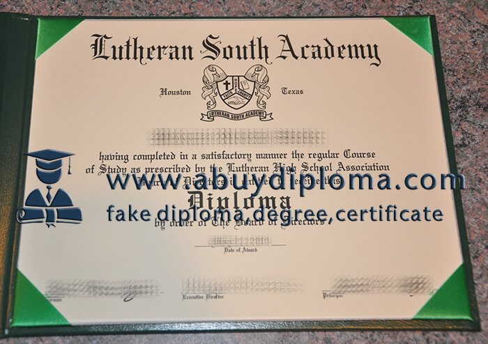 Buy Lutheran South Academy fake diploma.