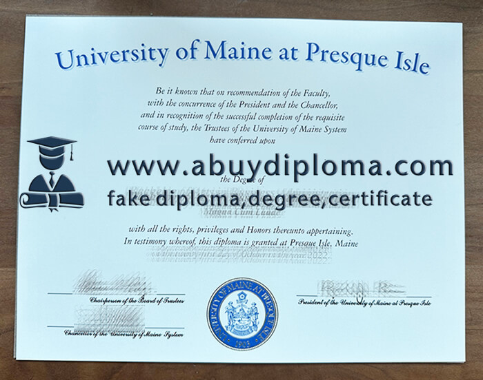 Buy University of Maine at Presque Isle fake diploma.