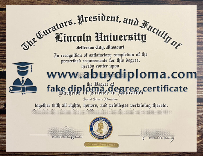 Get a Lincoln University fake diploma, Fake LU degree online.